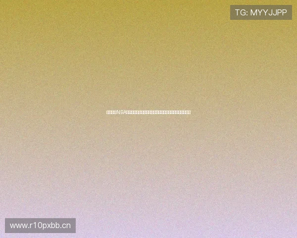 围绕虎扑NBA直播视频直播回放的最新观赛入口赛程分析与精彩集锦指南